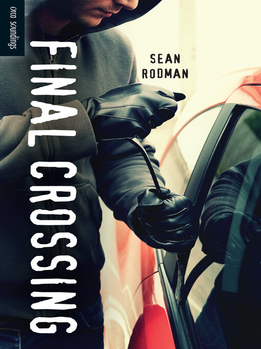 Title details for Final Crossing by Sean Rodman - Available